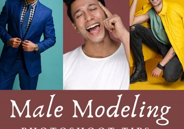 Male Modeling Photoshoot Tips